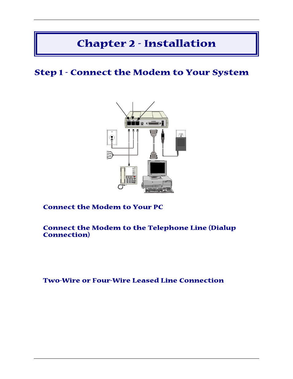 Chapter 2 - installation, Step 1 - connect the modem to your system, Connect the modem to your pc | Two-wire or four-wire leased line connection | Multi-Tech Systems PN S000408C User Manual | Page 8 / 56
