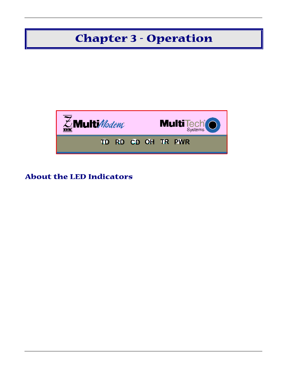 Chapter 3 - operation, About the led indicators | Multi-Tech Systems MT5656ZDX User Manual | Page 13 / 28