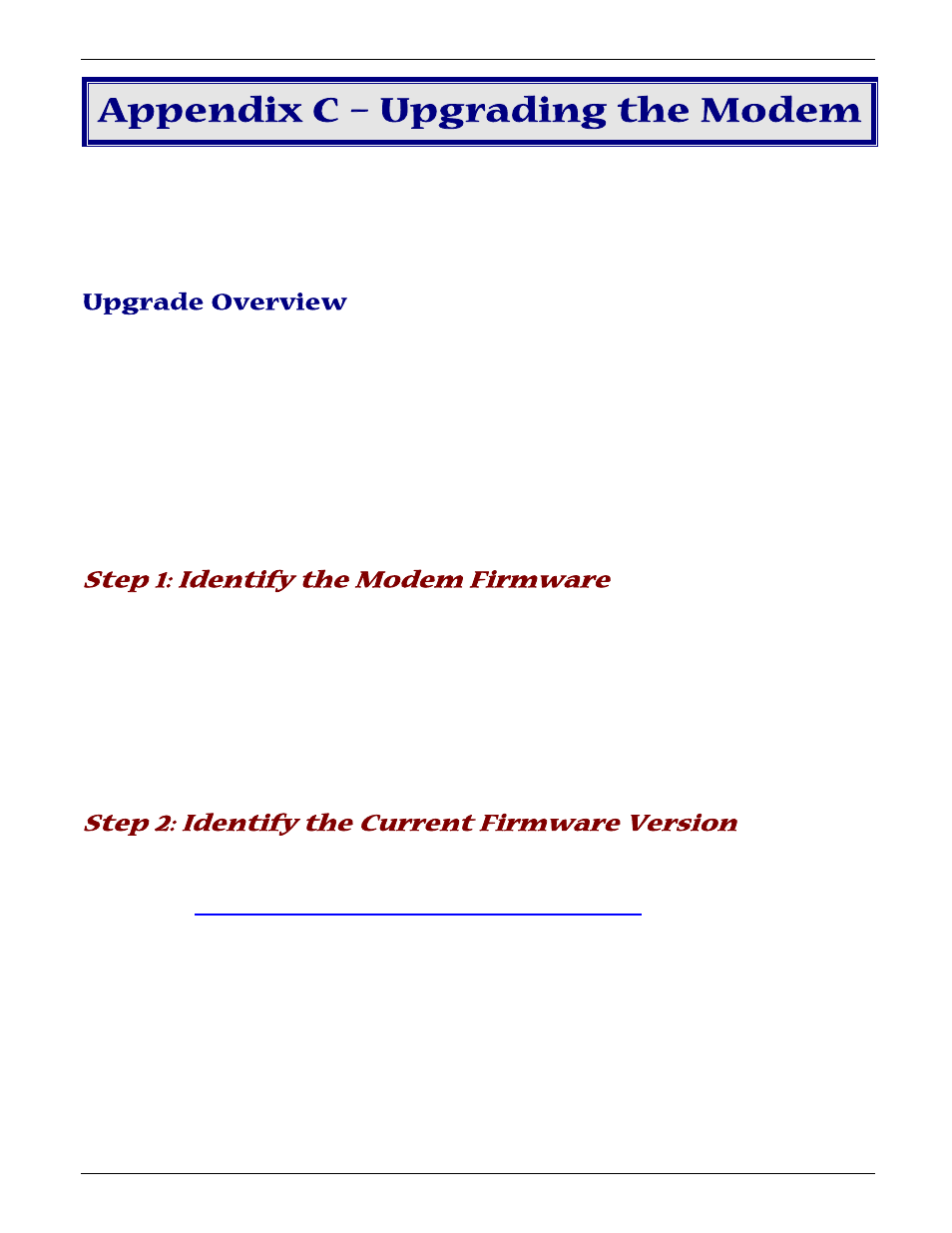 Appendix c – upgrading the modem, Upgrade overview, Step 1: identify the modem firmware | Step 2: identify the current firmware version | Multi-Tech Systems MT5656ZDX User Manual | Page 25 / 28