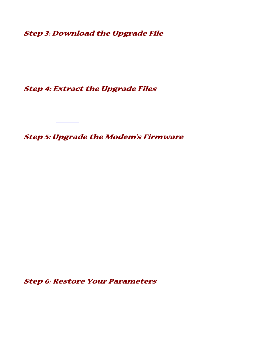 Step 3: download the upgrade file, Step 4: extract the upgrade files, Step 5: upgrade the modem’s firmware | Step 6: restore your parameters | Multi-Tech Systems MT5656ZDX User Manual | Page 26 / 28