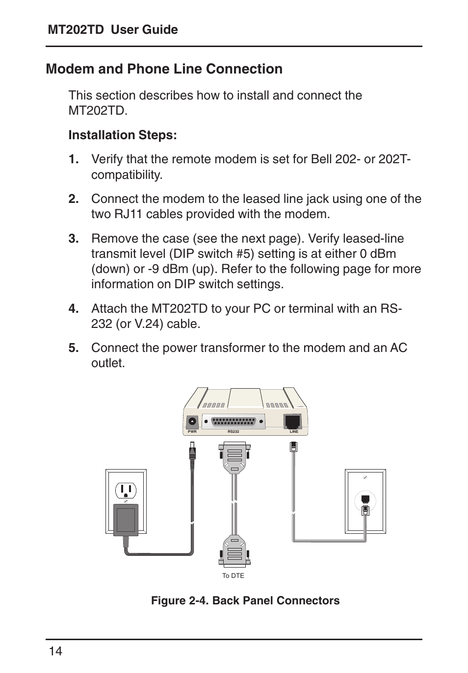 Modem and phone line connection, Back panel connectors, Modem connection | Phone line connection | Multi-Tech Systems MT202TD 1200 User Manual | Page 14 / 28
