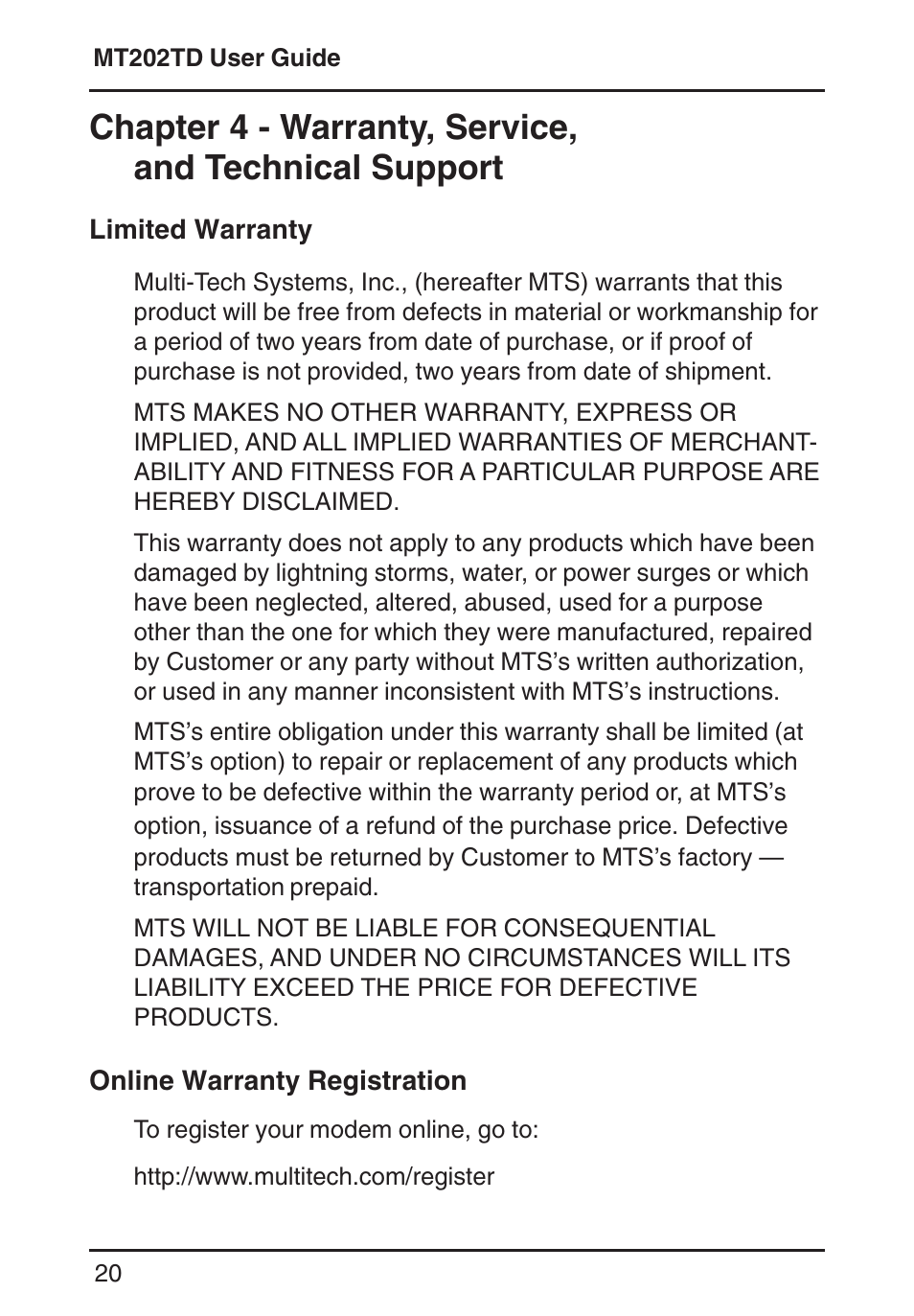 Limited warranty, Online warranty registration, Warranty | Chapter 4 - warranty, service, And technical support, Limited warranty online warranty registration | Multi-Tech Systems MT202TD 1200 User Manual | Page 20 / 28