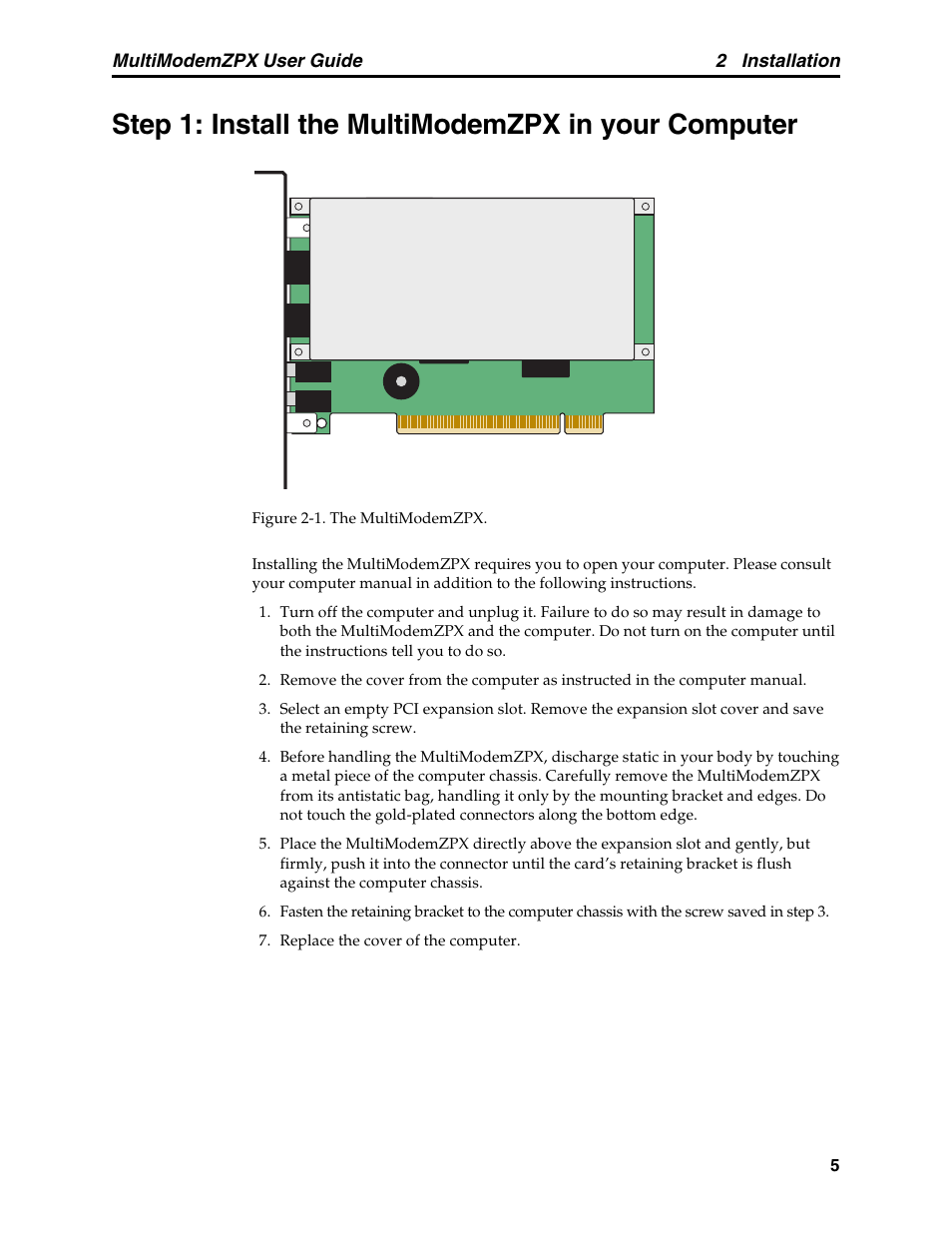 Step 1: install the multimodemzpx in your computer | Multi-Tech Systems MT5634ZPX-PCI-V92 User Manual | Page 10 / 85