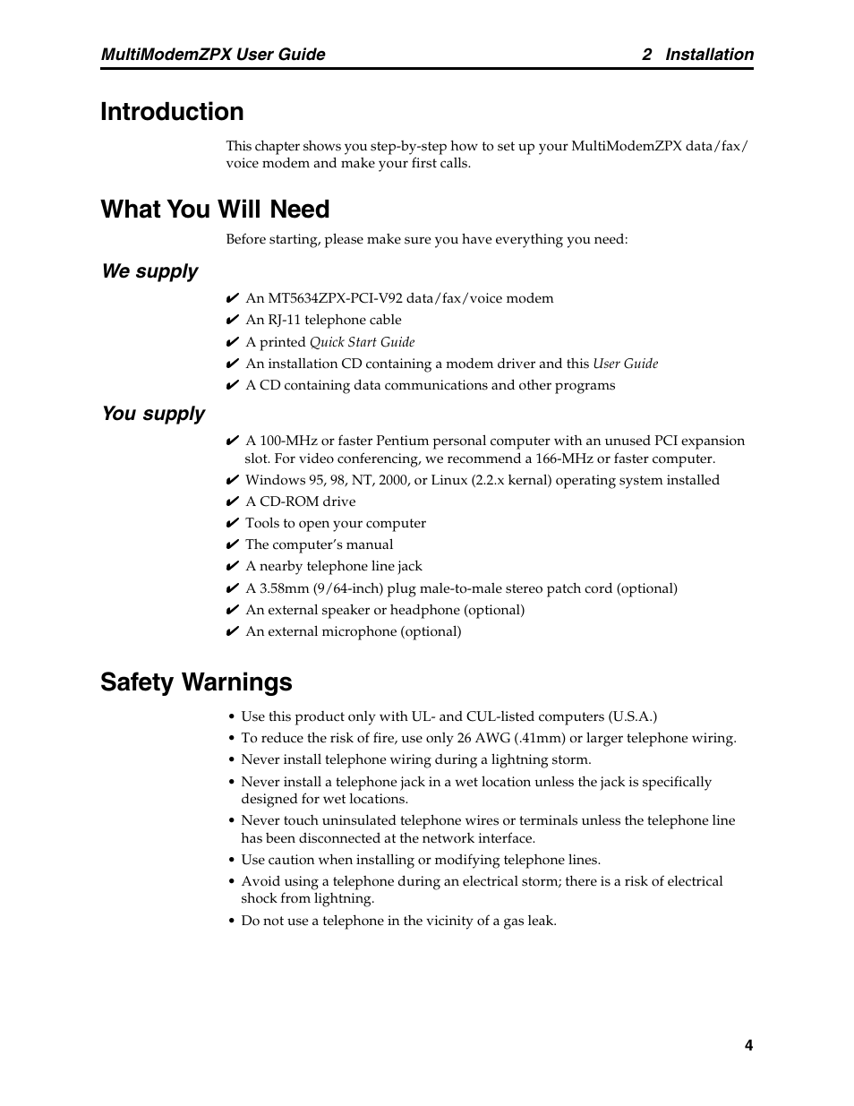 Chapter 2: installation, Introduction, What you will need | Safety warnings, Introduction what you will need safety warnings, We supply, You supply | Multi-Tech Systems MT5634ZPX-PCI-V92 User Manual | Page 9 / 85