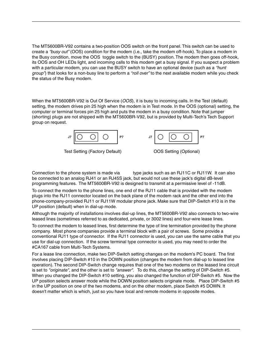 Oos (busy out) toggle switch, Out of service/test jumper, Dial-up and leased lines | Multi-Tech Systems MT5600BR-V92 User Manual | Page 12 / 29