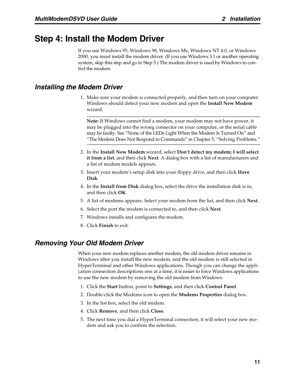 Step 4: install the modem driver, Installing the modem driver, Removing your old modem driver | Multi-Tech Systems MT5600DSVD User Manual | Page 16 / 82