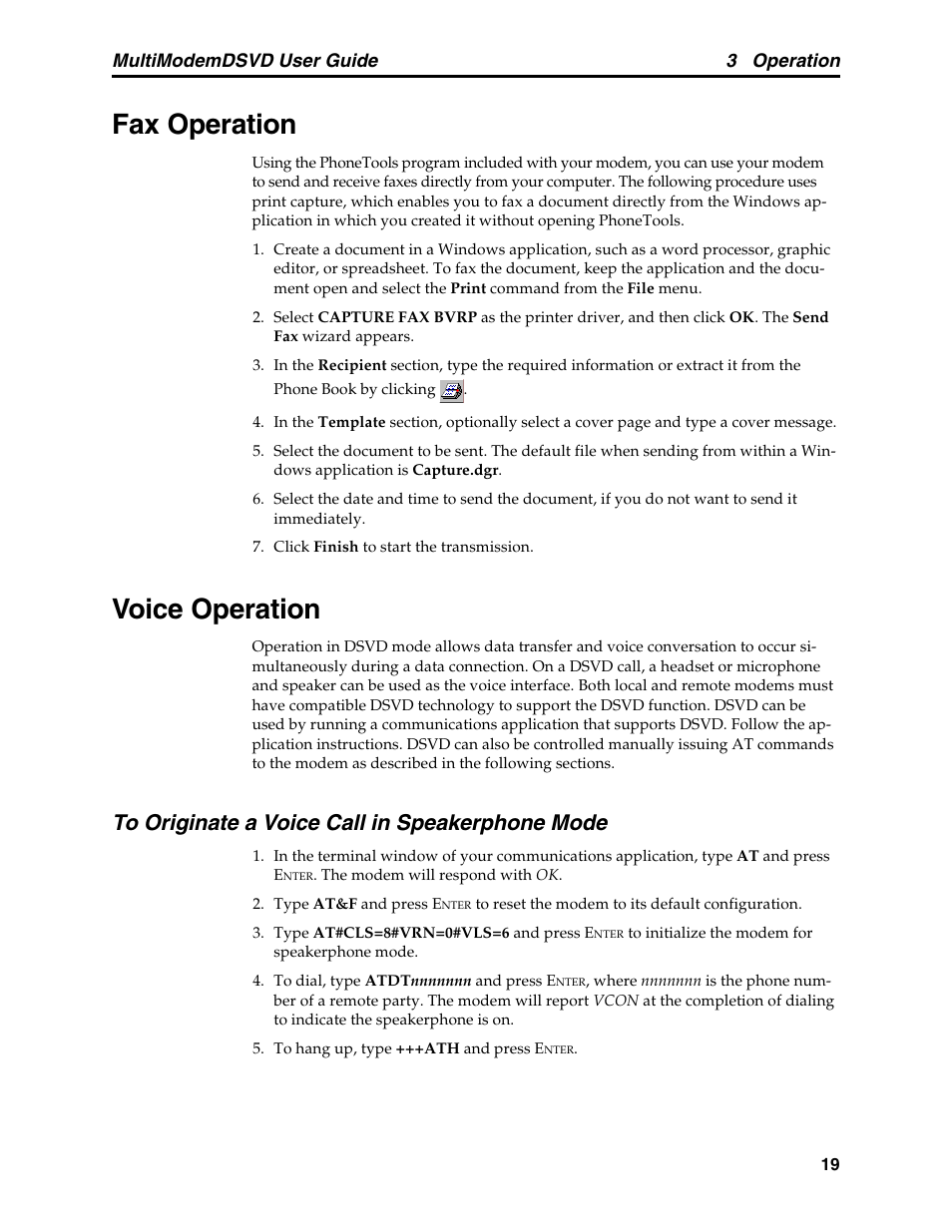 Fax operation, Voice operation, To originate a voice call in speakerphone mode | Fax operation voice operation, Multimodemdsvd user guide 3 operation | Multi-Tech Systems MT5600DSVD User Manual | Page 24 / 82