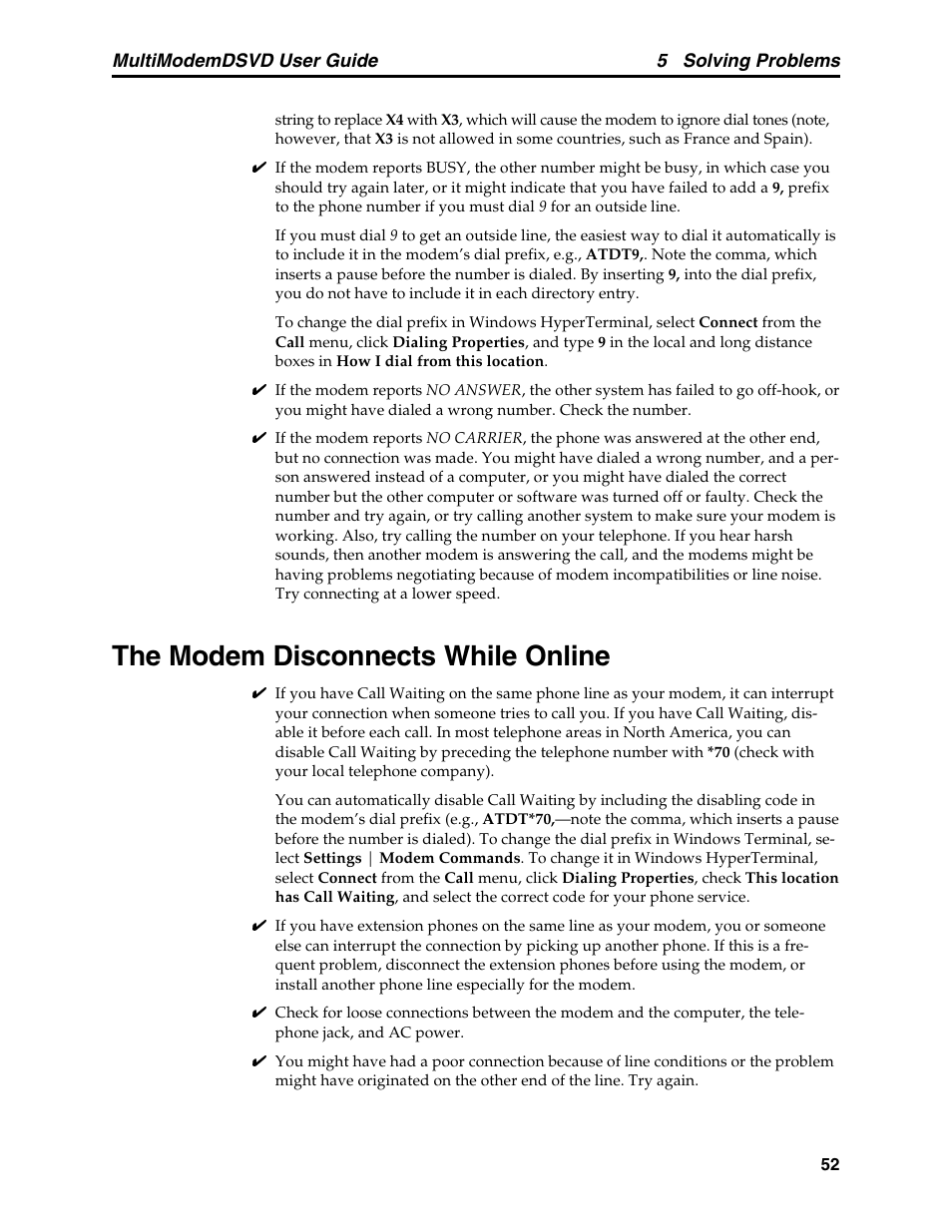The modem disconnects while online | Multi-Tech Systems MT5600DSVD User Manual | Page 57 / 82