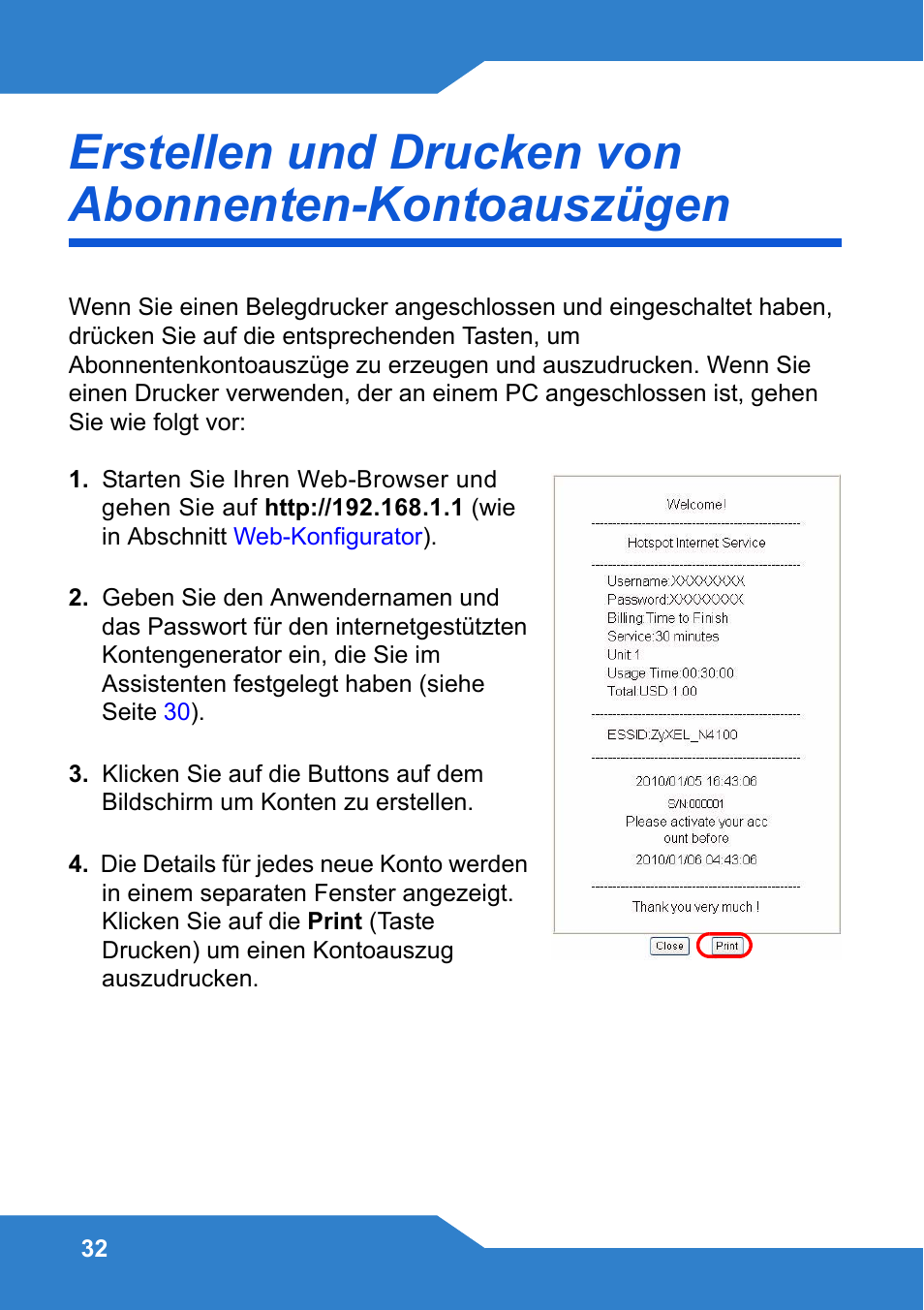 Erstellen und drucken von abonnenten-kontoauszügen | Zyxel N4100 User Manual | Page 32 / 140