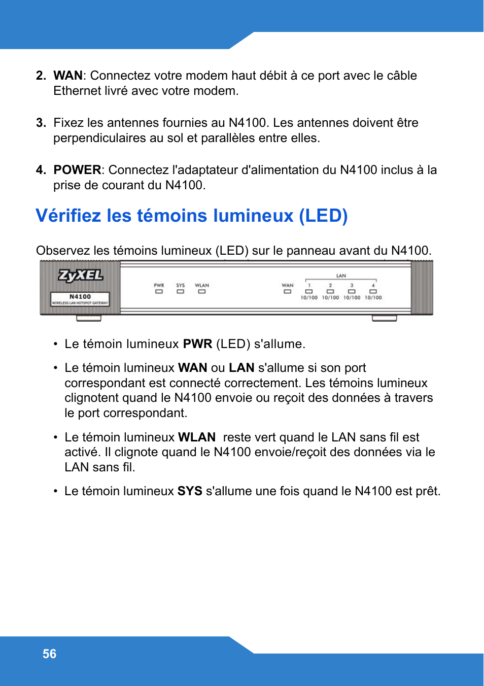 Vérifiez les témoins lumineux (led) | Zyxel N4100 User Manual | Page 56 / 140
