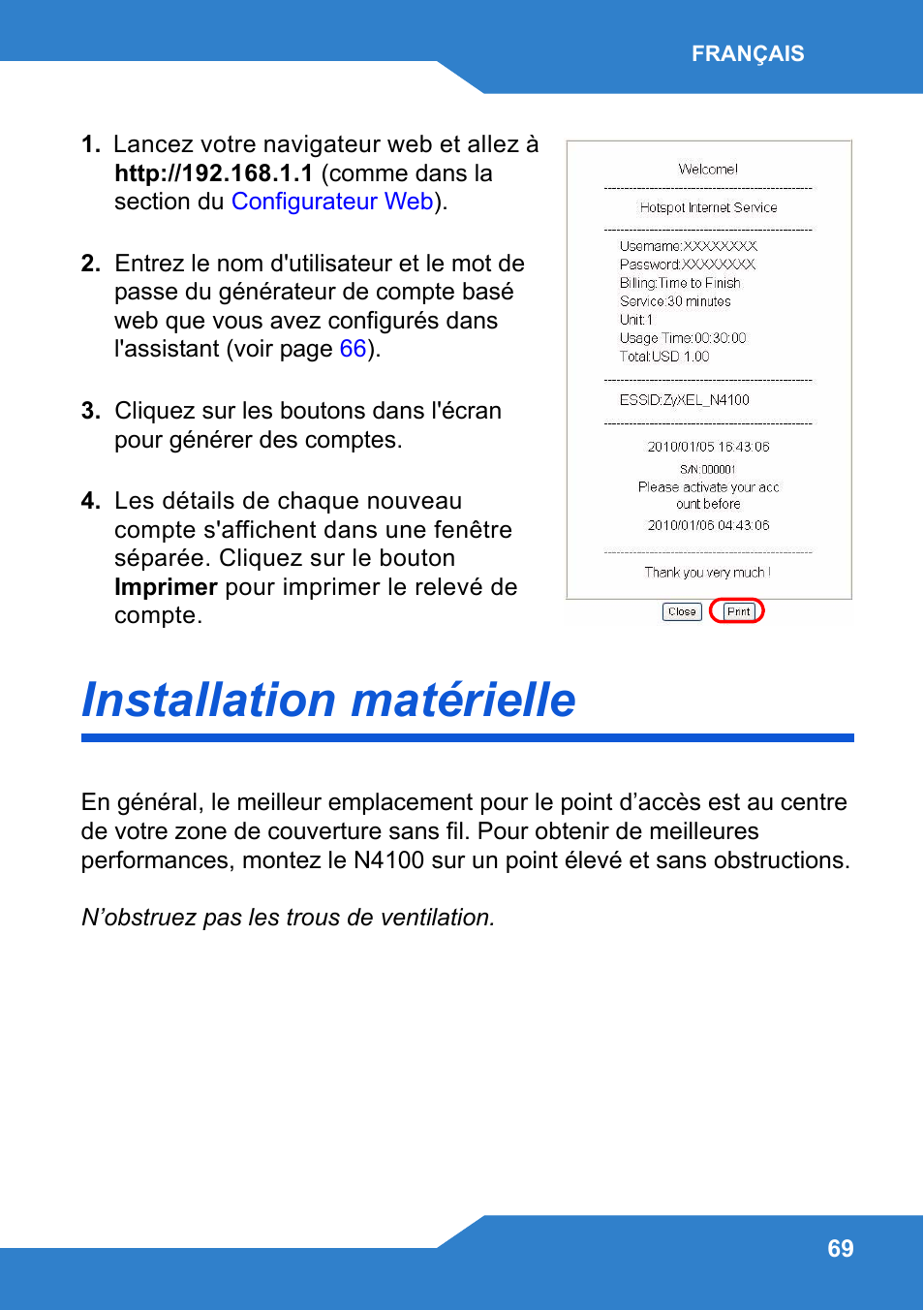 Installation matérielle | Zyxel N4100 User Manual | Page 69 / 140