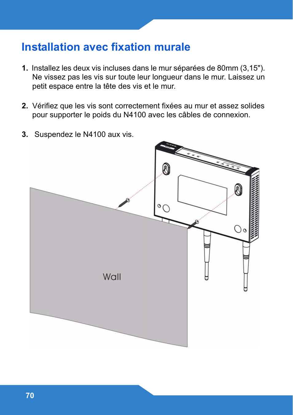 Installation avec fixation murale | Zyxel N4100 User Manual | Page 70 / 140