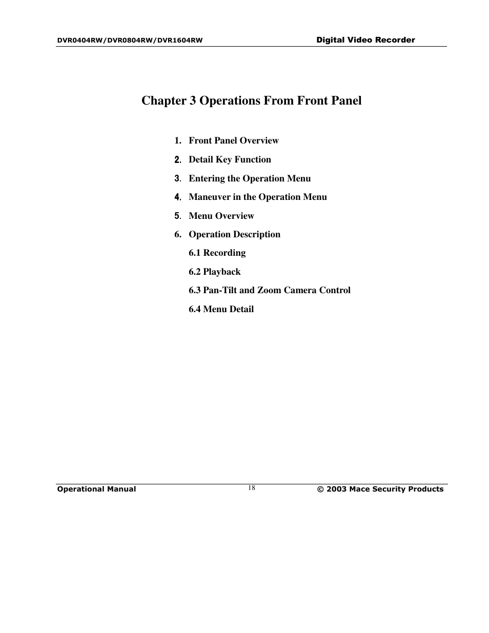 Chapter 3 operations from front panel | Mace DVR0804RW User Manual | Page 18 / 75