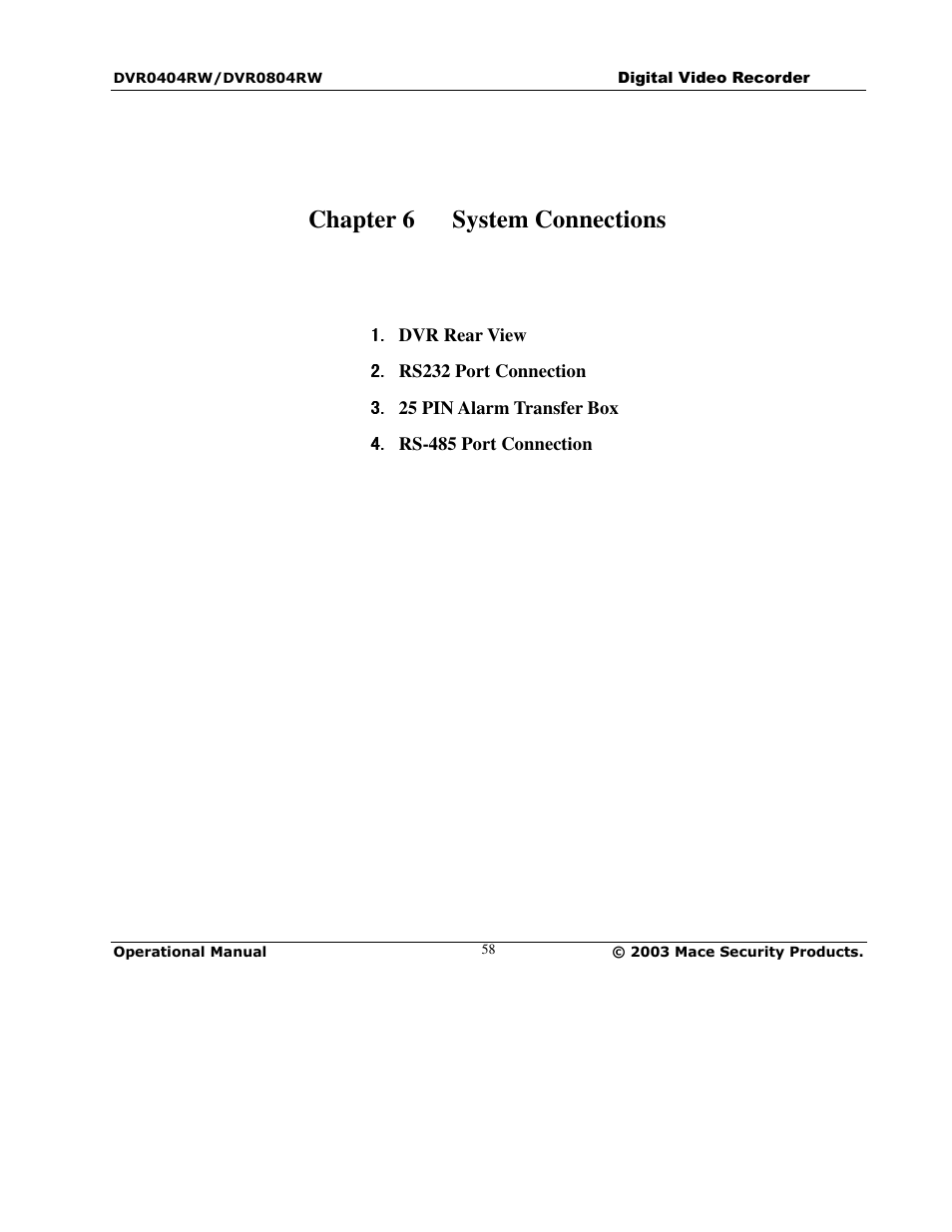 Chapter 6 system connections | Mace DVR0404RW User Manual | Page 58 / 75