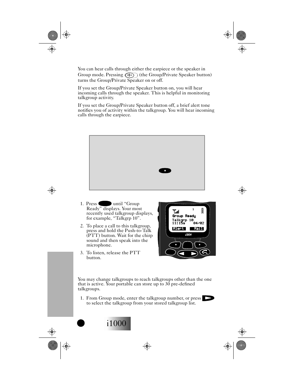 I1000, Group mode, Getting started | Group/private speaker, Making a group call, Changing talkgroups | Motorola i1000 User Manual | Page 47 / 80