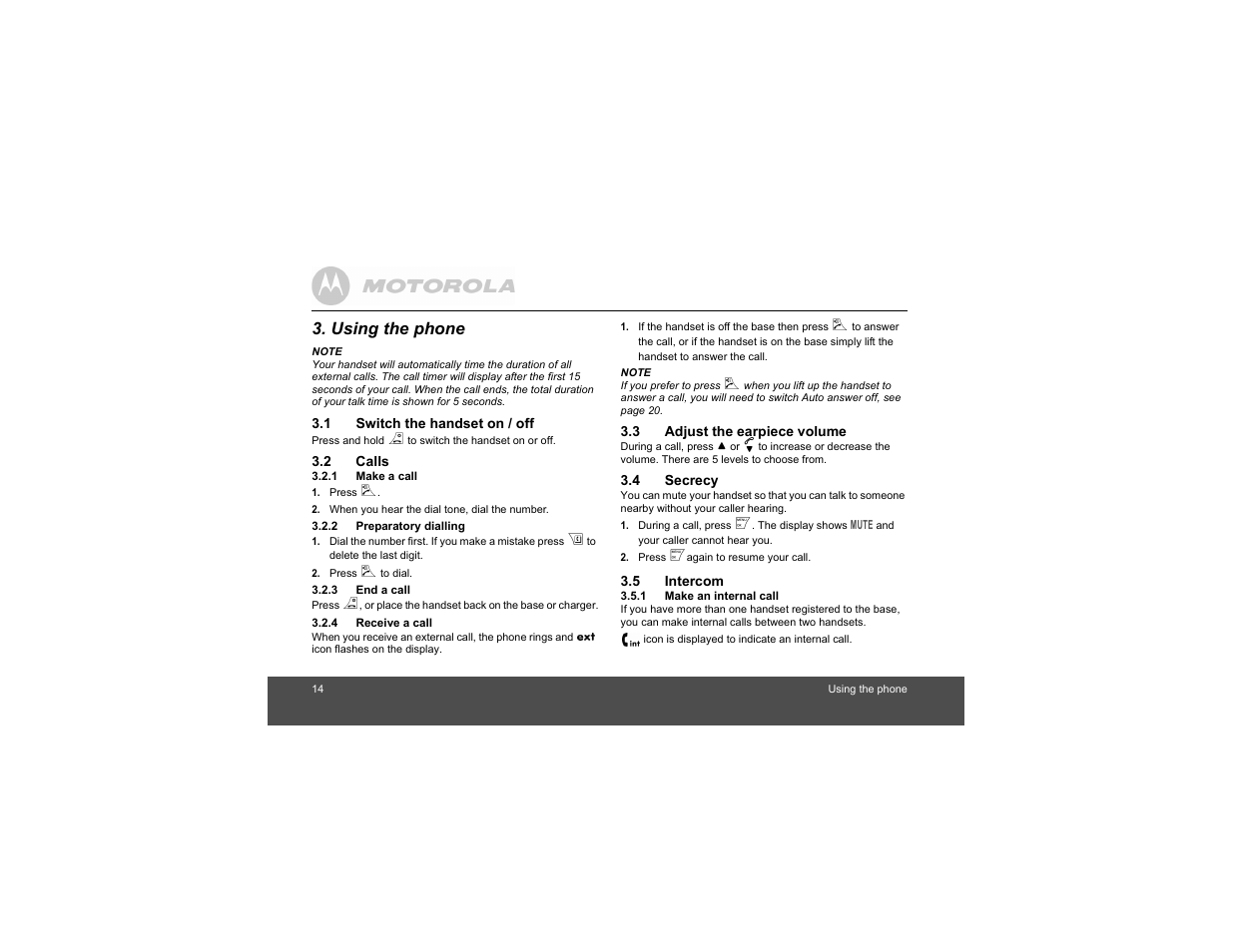 Using the phone, 1 switch the handset on / off, 2 calls | 1 make a call, 2 preparatory dialling, 3 end a call, 4 receive a call, 3 adjust the earpiece volume, 4 secrecy, 5 intercom | Motorola S1201 User Manual | Page 14 / 39