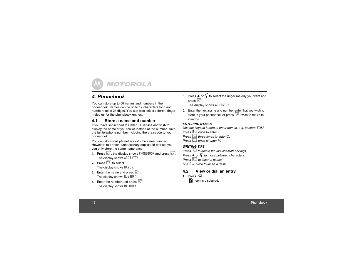 Phonebook, 1 store a name and number, 2 view or dial an entry | Store a name and number, View or dial an entry | Motorola S1201 User Manual | Page 18 / 39
