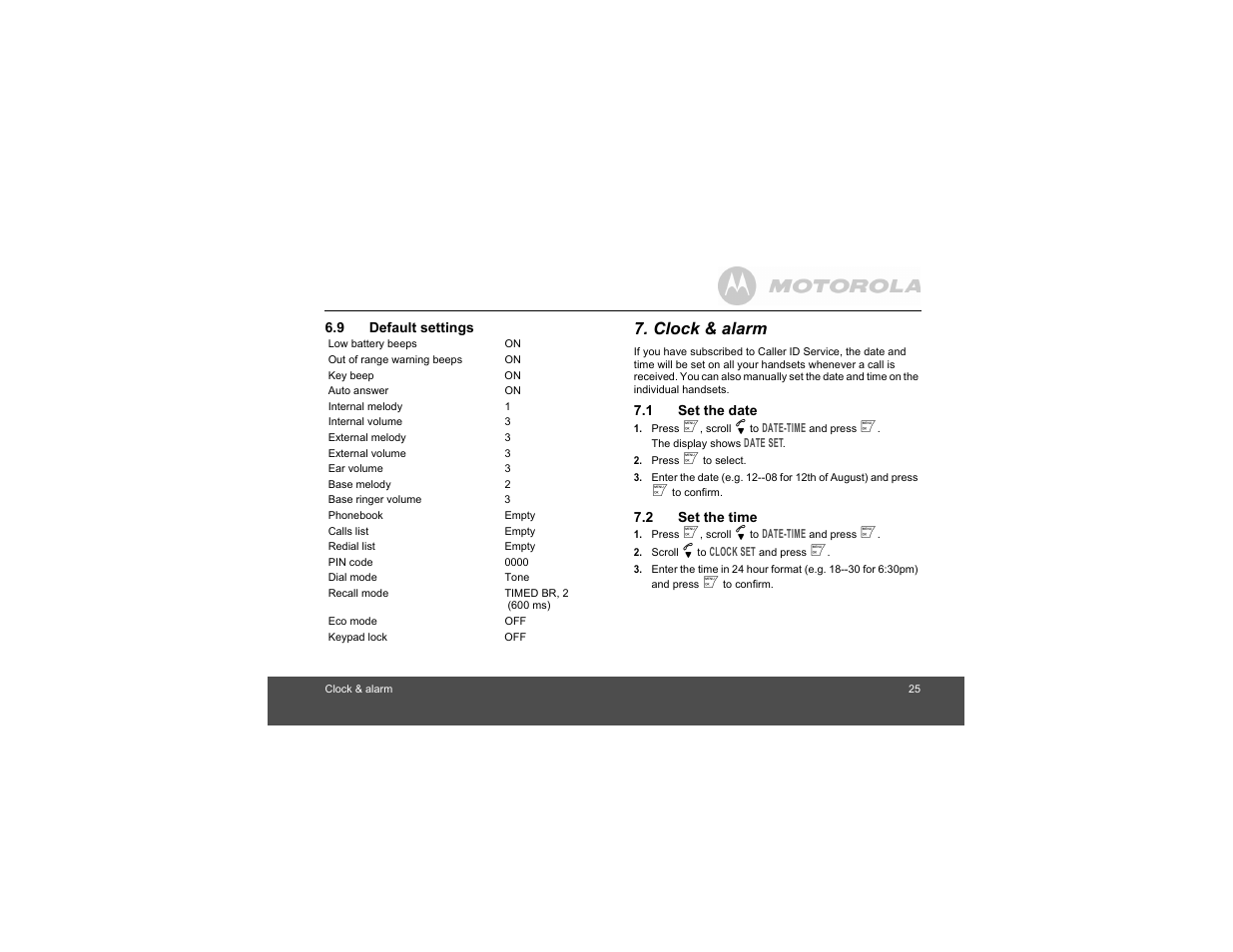 9 default settings, Clock & alarm, 1 set the date | 2 set the time, Default settings, Set the date, Set the time | Motorola S1201 User Manual | Page 25 / 39