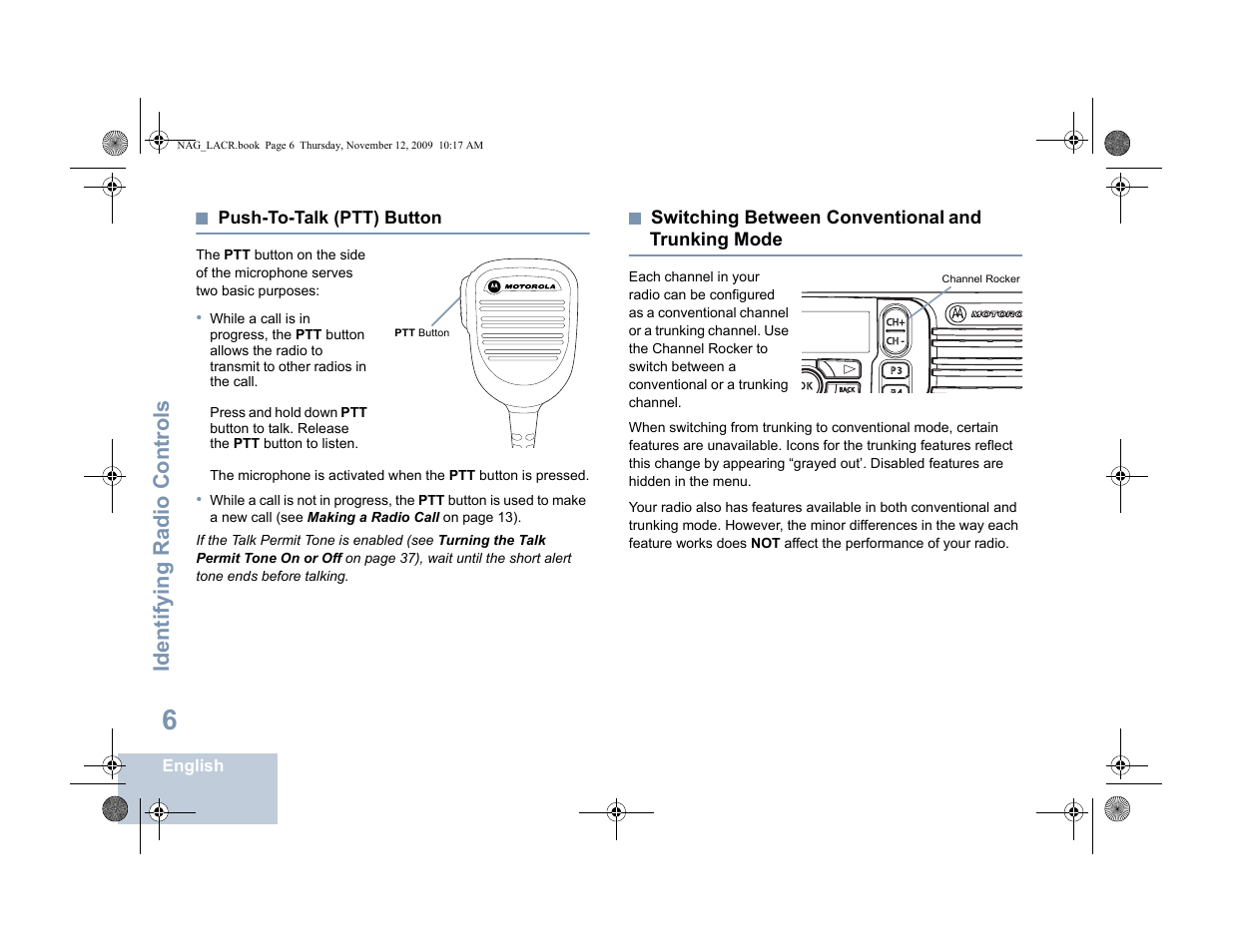 Push-to-talk (ptt) button, Switching between conventional and trunking mode, Identifying radio controls | Switching between conventional, And trunking mode | Motorola MOTOTRBO XPR 4580 User Manual | Page 16 / 60