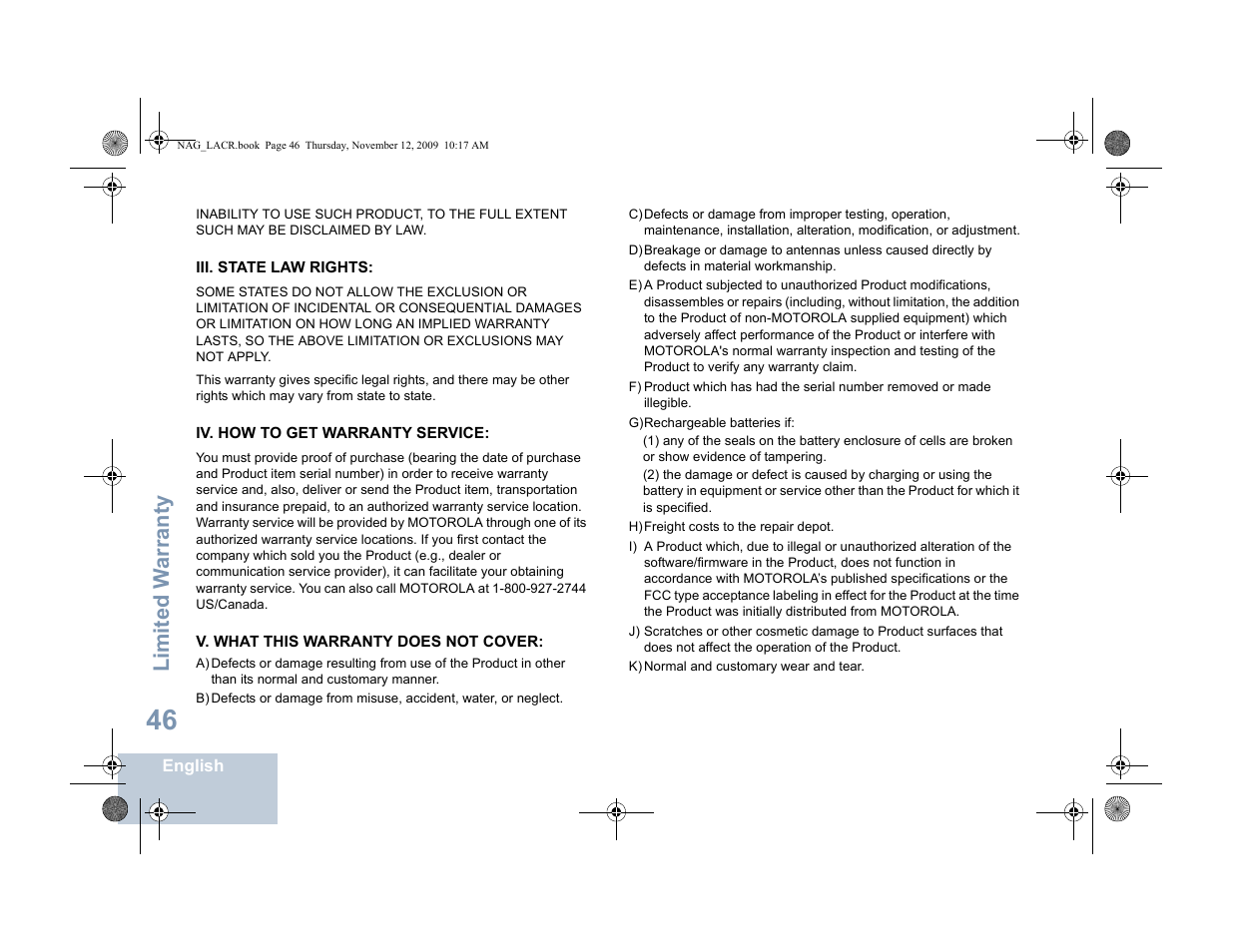 Iii. state law rights, Iv. how to get warranty service, V. what this warranty does not cover | Limited w arranty | Motorola MOTOTRBO XPR 4580 User Manual | Page 56 / 60