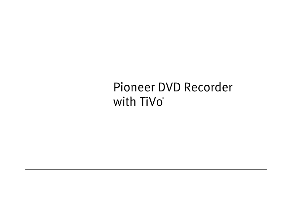 Pioneer dvd recorder with tivo | Motorola DVD User Manual | Page 2 / 65