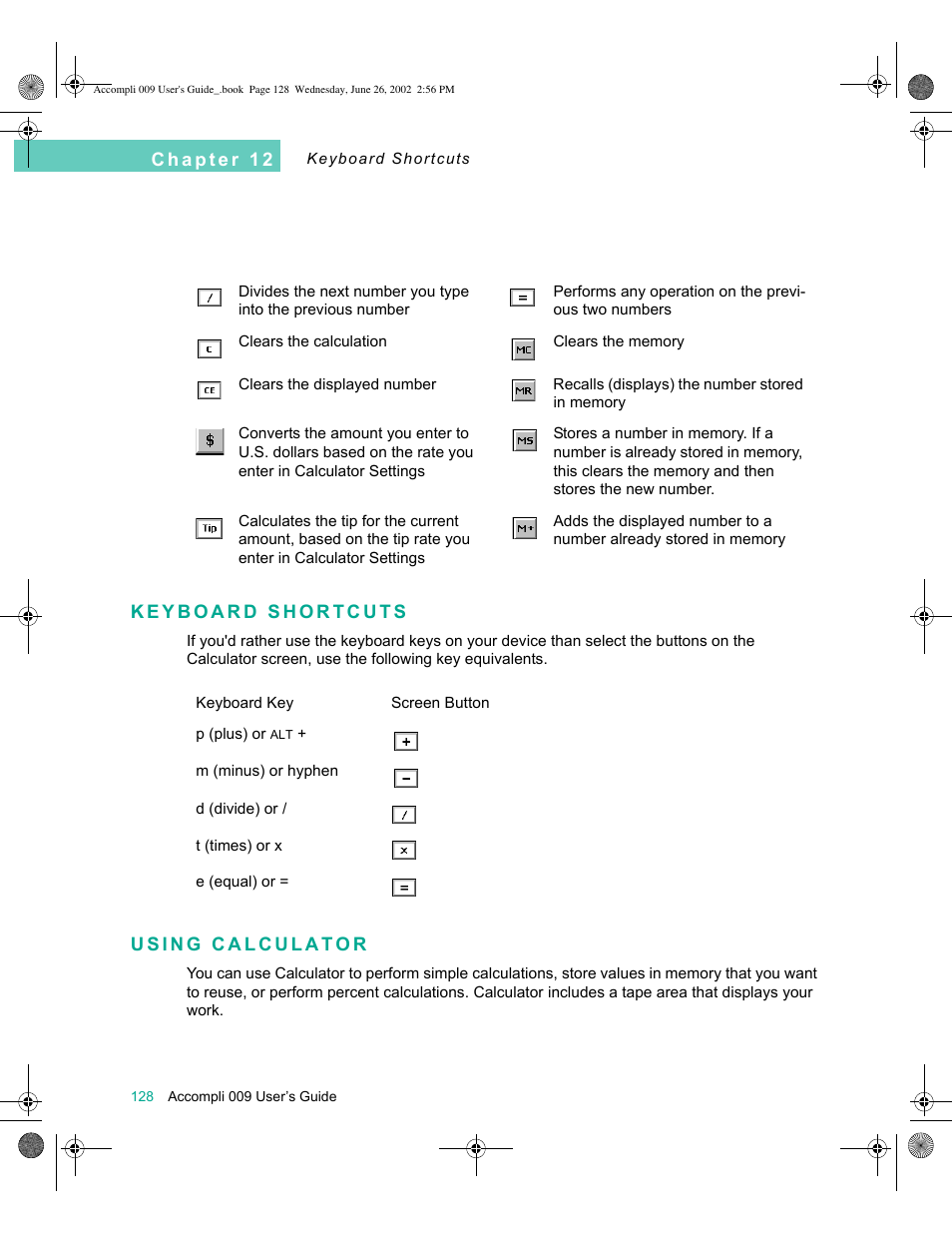 Keyboard shortcuts, Using calculator, Keyboard shortcuts 128 using calculator 128 | Motorola 009 User Manual | Page 128 / 190