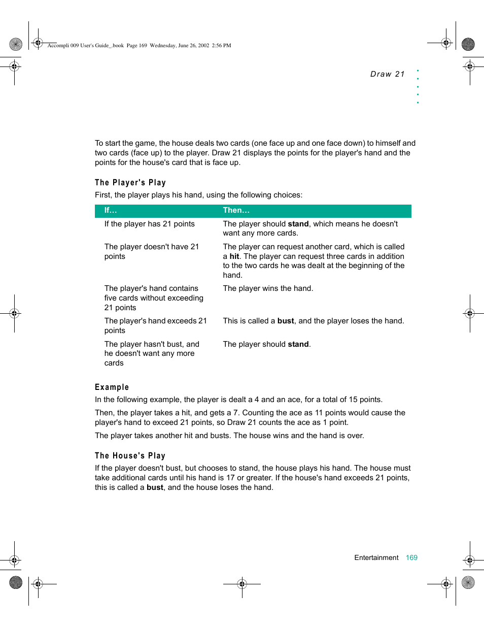 The player's play, Example, The house's play | Motorola 009 User Manual | Page 169 / 190