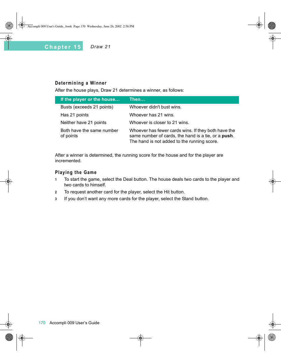 Determining a winner, Playing the game | Motorola 009 User Manual | Page 170 / 190