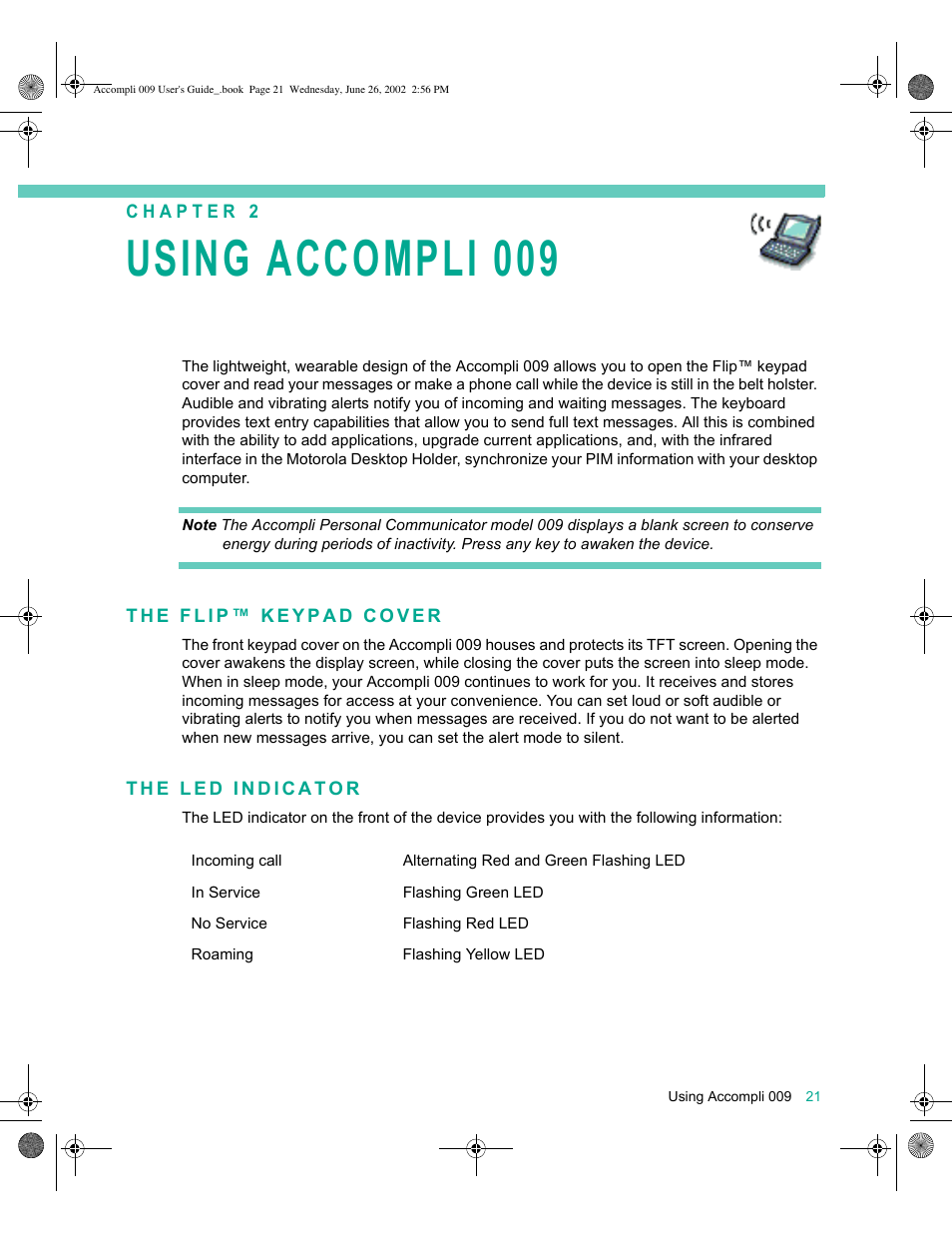 The flip™ keypad cover, The led indicator, Using accompli 009 21 | The flip™ keypad cover 21 the led indicator 21, Using accompli 009 | Motorola 009 User Manual | Page 21 / 190