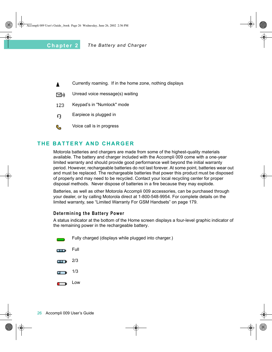 The battery and charger, Determining the battery power, The battery and charger 26 | Motorola 009 User Manual | Page 26 / 190