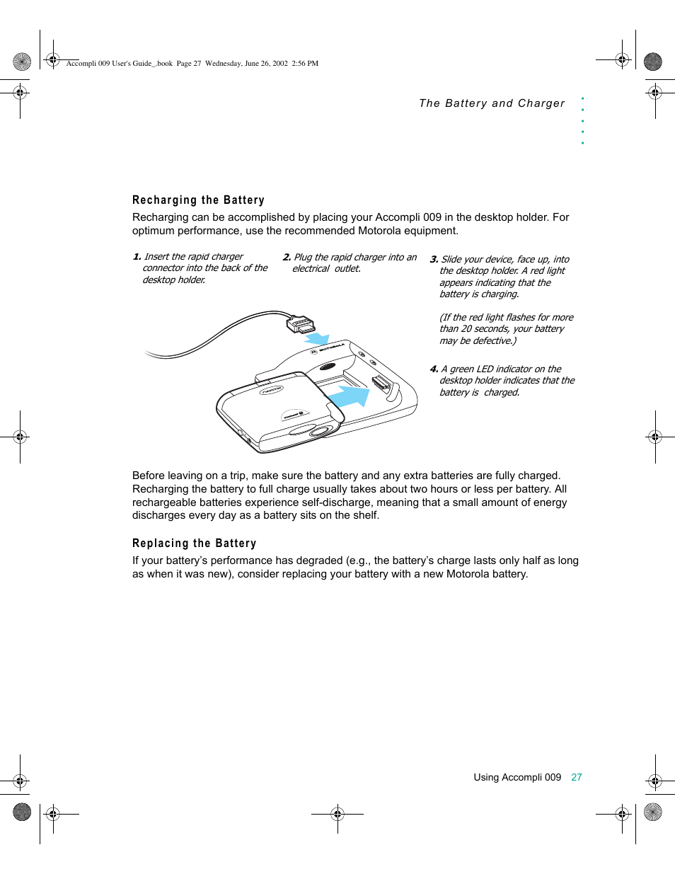 Recharging the battery, Replacing the battery | Motorola 009 User Manual | Page 27 / 190