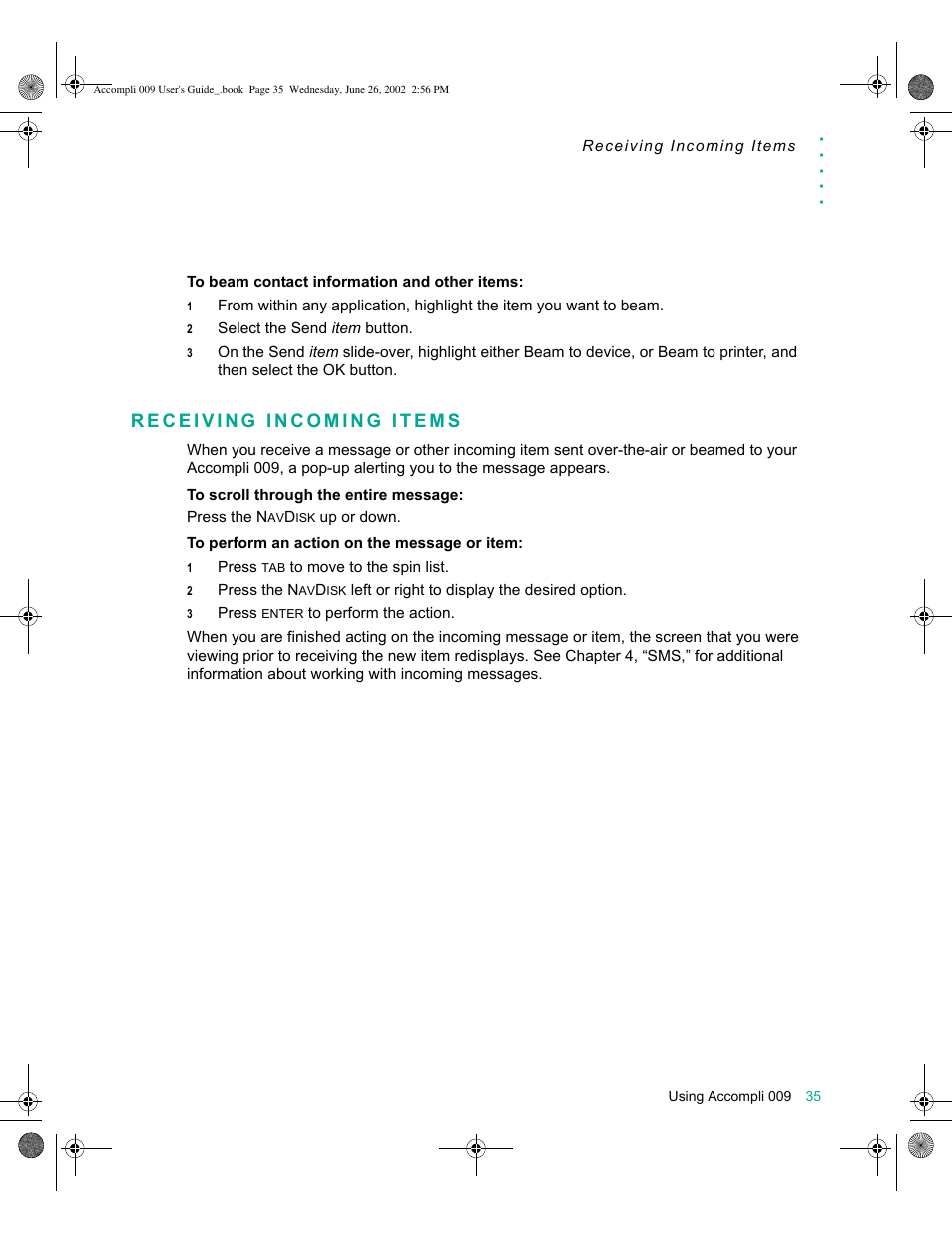 Receiving incoming items, Receiving incoming items 35 | Motorola 009 User Manual | Page 35 / 190