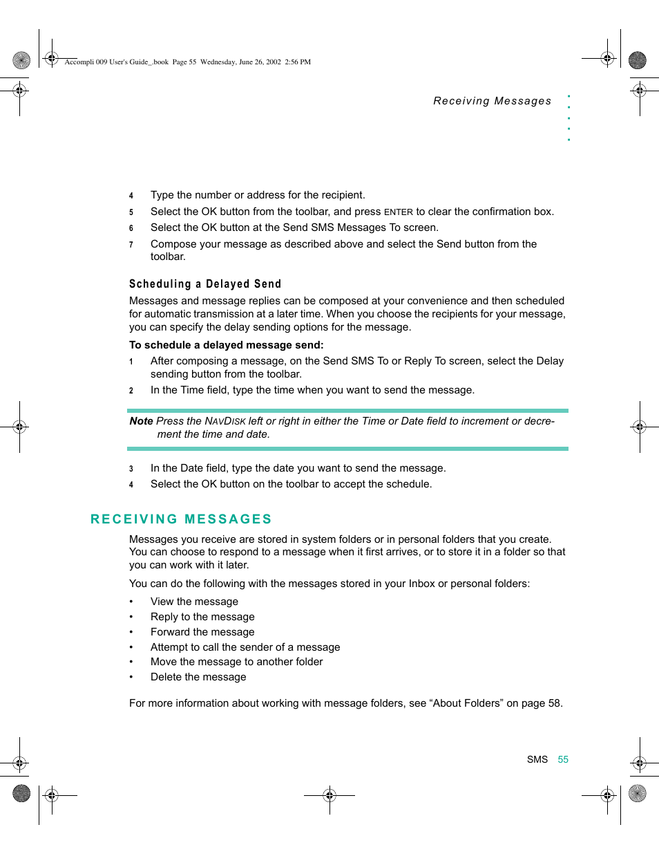 Scheduling a delayed send, Receiving messages, Receiving messages 55 | Motorola 009 User Manual | Page 55 / 190