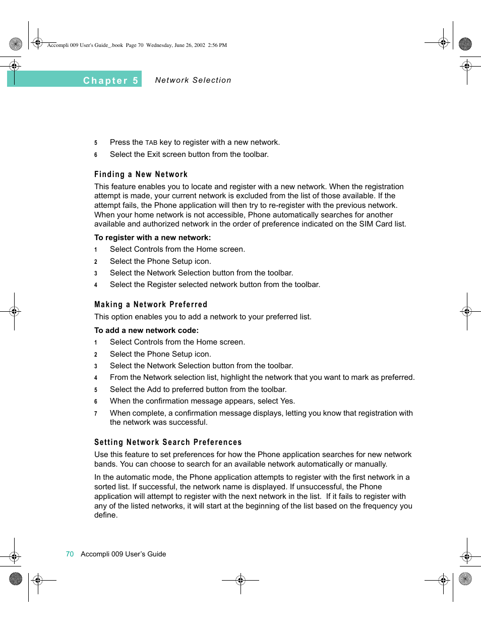 Finding a new network, Making a network preferred, Setting network search preferences | Motorola 009 User Manual | Page 70 / 190