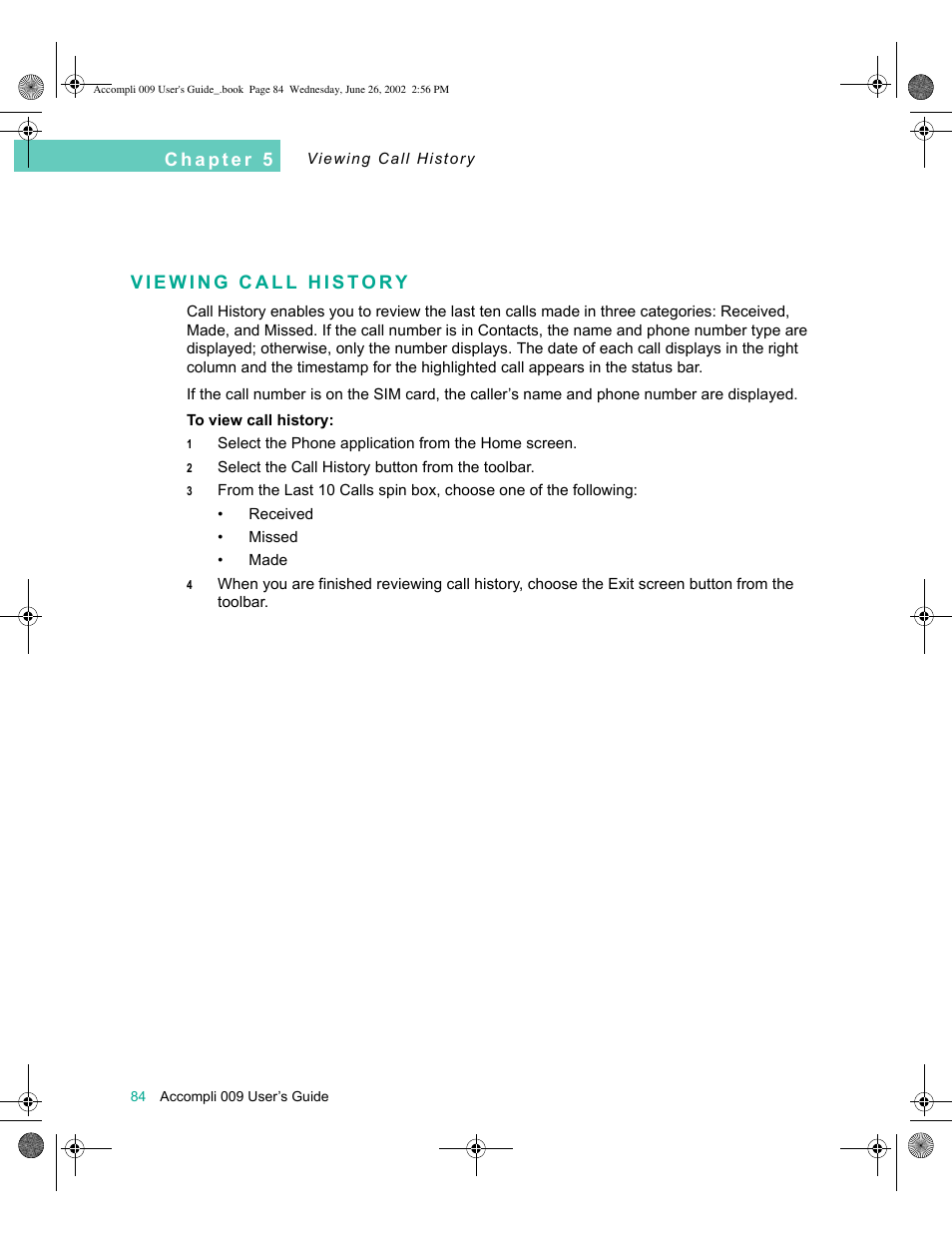 Viewing call history, Viewing call history 84 | Motorola 009 User Manual | Page 84 / 190