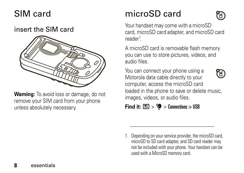 Sim card, Microsd card, Sim card microsd card | Insert the sim card | Motorola BRUTE I686 User Manual | Page 12 / 118