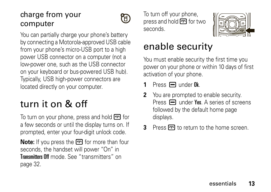 Turn it on & off, Enable security, Turn it on & off enable security | Charge from your computer | Motorola BRUTE I686 User Manual | Page 17 / 118
