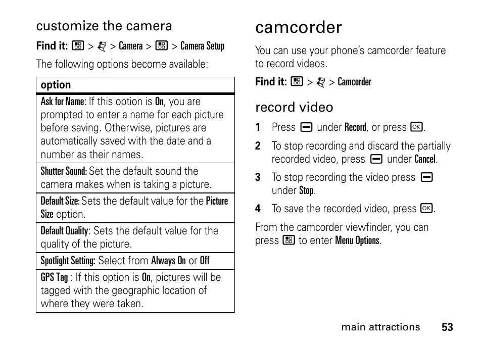 Camcorder, Customize the camera, Record video | Motorola BRUTE I686 User Manual | Page 57 / 118