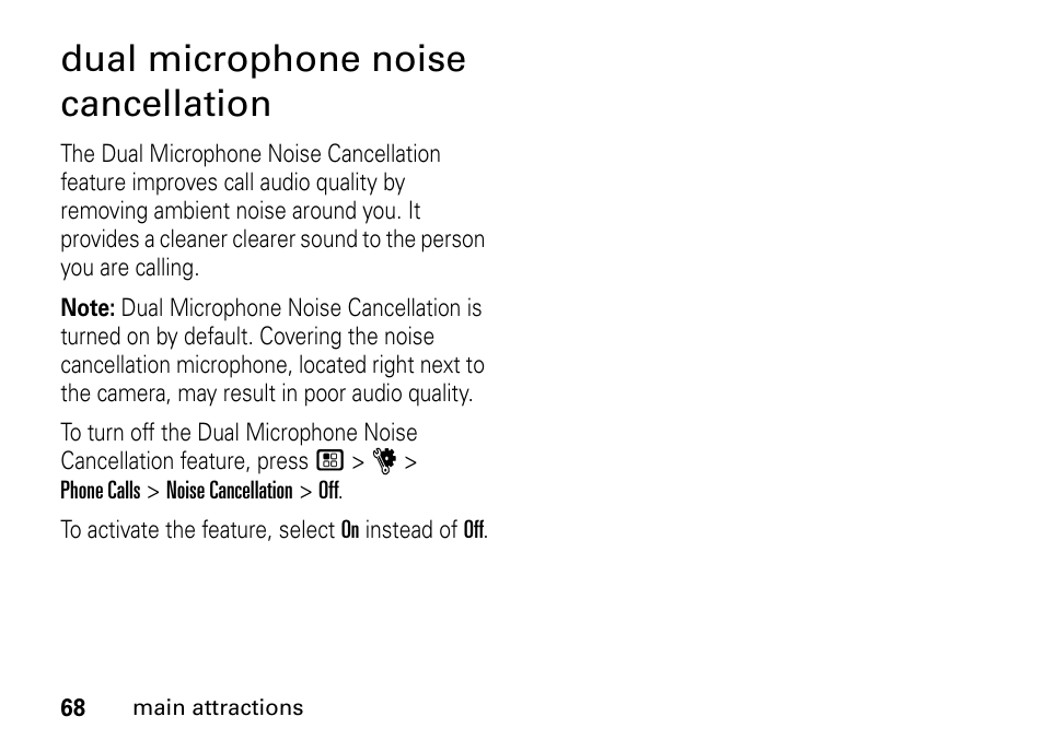 Dual microphone noise cancellation | Motorola BRUTE I686 User Manual | Page 72 / 118