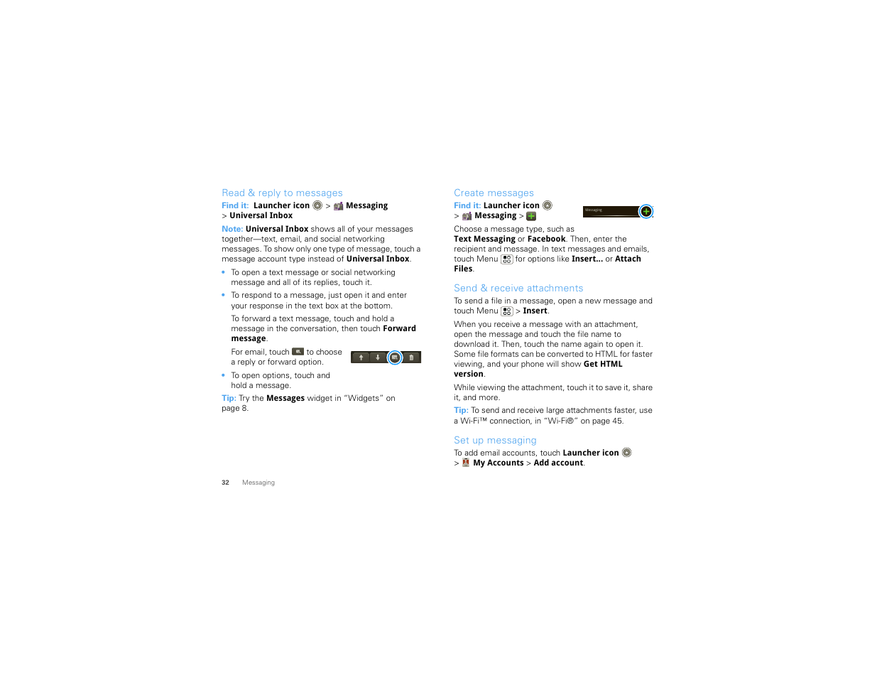 Read & reply to messages, Create messages, Send & receive attachments | Set up messaging | Motorola 68014406001-A User Manual | Page 34 / 70