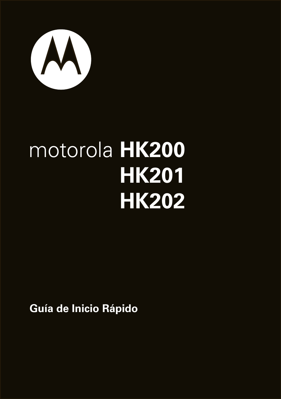 Guía de inicio rápido | Motorola HK201 User Manual | Page 25 / 84