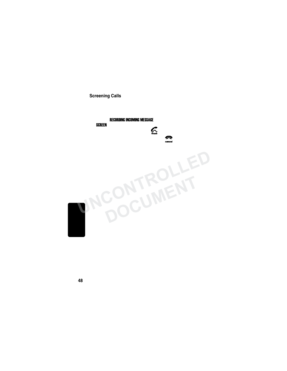 Screening calls, Uncontrolled document | Motorola MD780 Series User Manual | Page 63 / 71