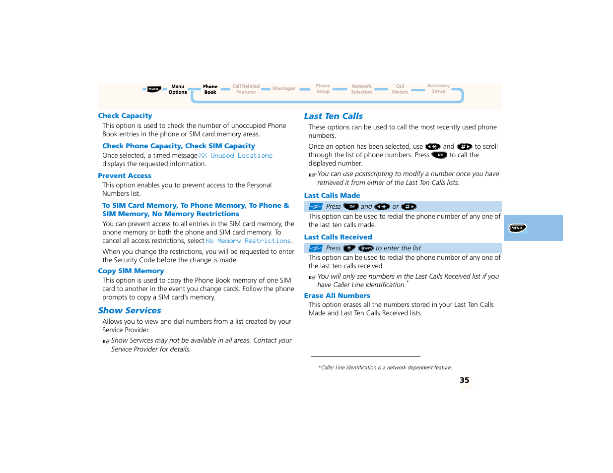 Check capacity, Check phone capacity, check sim capacity, Prevent access | To sim card memory, to phone memory, to phone & si, Copy sim memory, Show services, Last ten calls, Last calls made, Last calls received, Erase all numbers | Motorola PCS telephone User Manual | Page 37 / 82