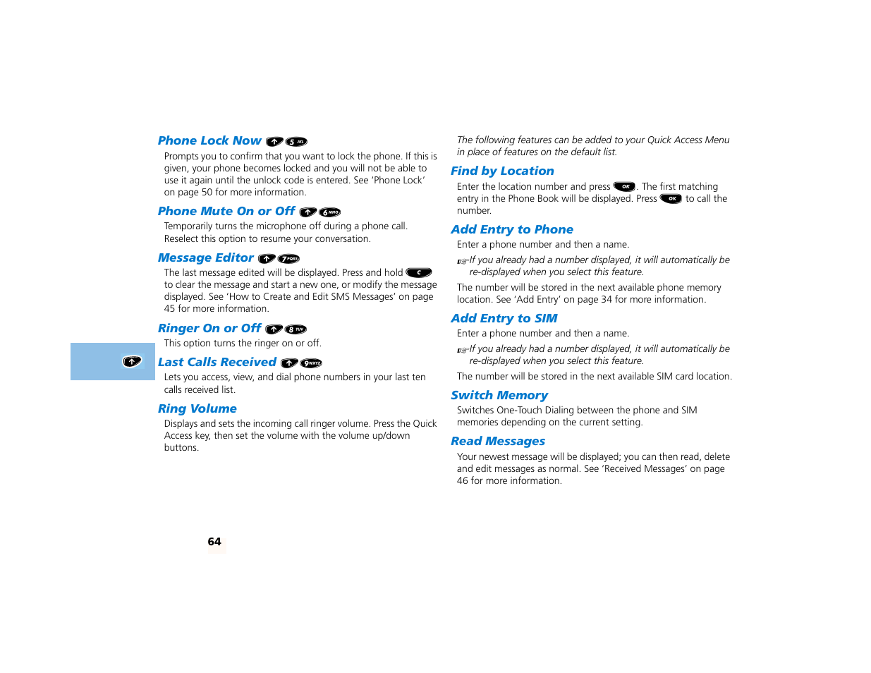 Phone lock now e5, Phone mute on or off e6, Message editor e7 | Ringer on or off e8, Last calls received e9, Ring volume, Find by location, Add entry to phone, Add entry to sim, Switch memory | Motorola PCS telephone User Manual | Page 66 / 82