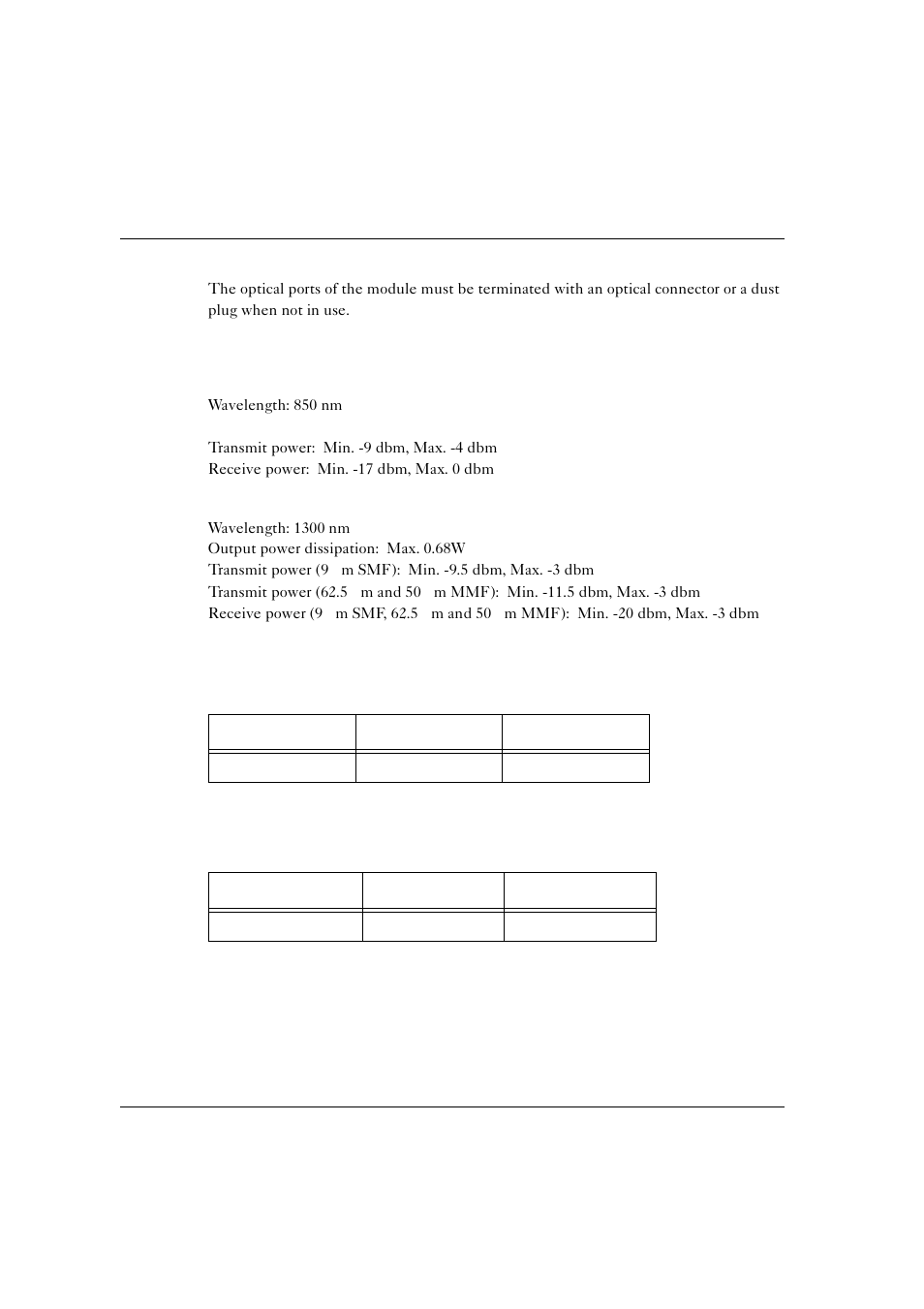 Usage restriction, Laser data, Fast ethernet fiber expansion sub-module | Ethernet/fast ethernet expansion sub-module, Usage restriction laser data, Table a.2, Fiber fast ethernet expansion sub-module, Table a.3 | Motorola CAJUN P120 User Manual | Page 118 / 129