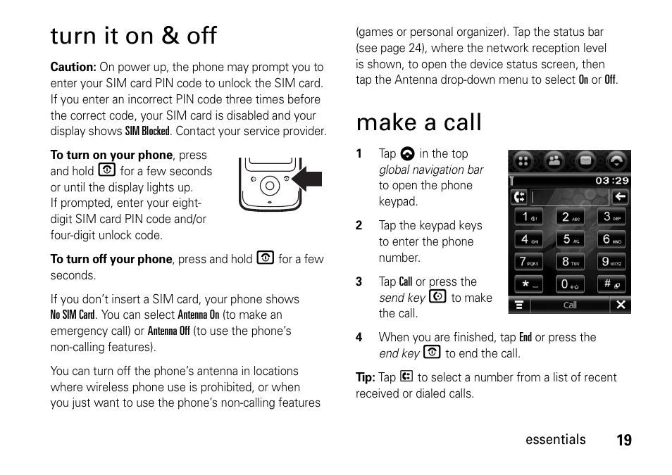 Turn it on & off, Make a call | Motorola 6802937J48 User Manual | Page 21 / 88