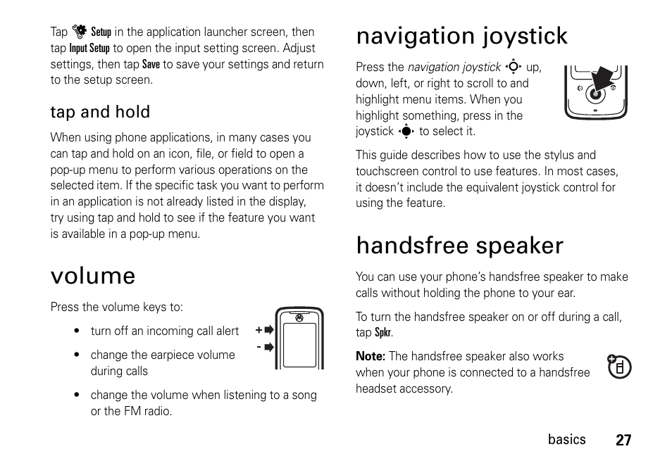 Volume, Navigation joystick, Handsfree speaker | Tap and hold | Motorola 6802937J48 User Manual | Page 29 / 88