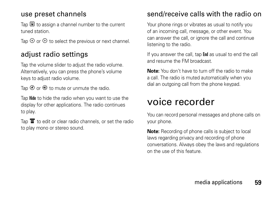 Voice recorder, Use preset channels, Adjust radio settings | Send/receive calls with the radio on | Motorola 6802937J48 User Manual | Page 61 / 88