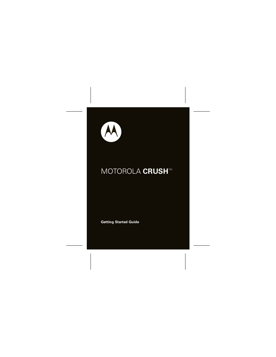 Motorola Crush User Manual | 164 pages