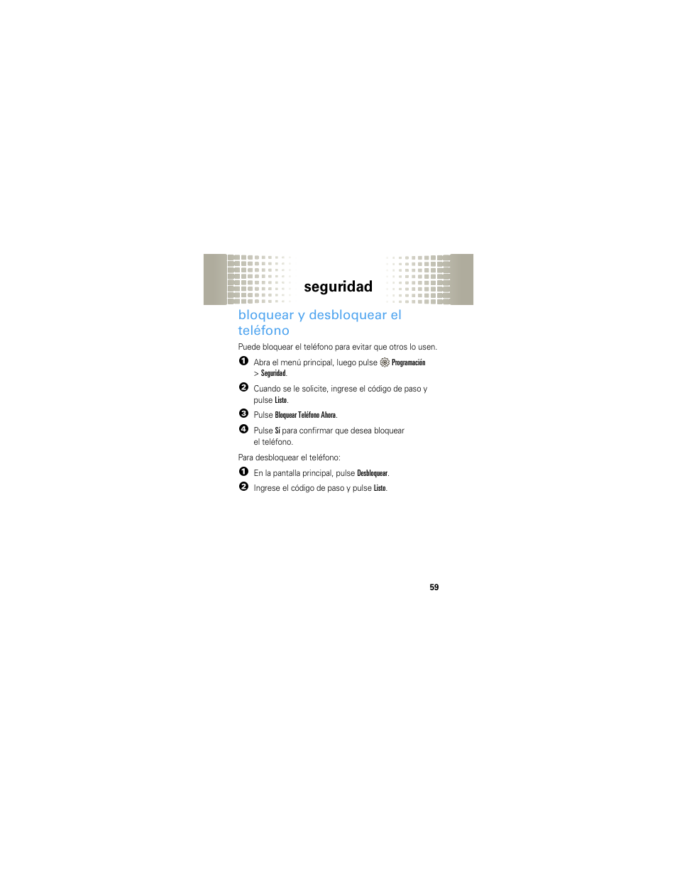 Bloquear y desbloquear el teléfono, Seguridad | Motorola Crush User Manual | Page 139 / 164
